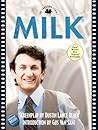 Milk: The Shooting Script Milk: The Shooting Script