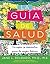 Guía de Salud: Consejos y R...