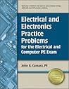 Electrical and Electronics Practice Problems for the Electric... by John A. Camara Electrical and Electronics Practice Problems for the Electric... by John A. Camara