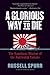 A Glorious Way to Die The Kamikaze Mission of the Battleship Yamato by Russell Spurr