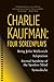 Four Screenplays by Charlie Kaufman