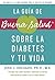 La guía de Buena Salud sobr...