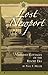 Lost Newport: Vanished Cottages of the Resort Era (Applewood Books)