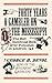 Forty Years a Gambler on th...