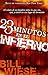 23 Minutos En El Infierno: El relato de un hombre sobre lo que vio, oyó, y sintió en ese lugar de tormento (Spanish Edition)