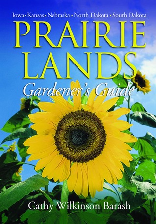 Prairie Lands Gardener's Guide (Paperback)