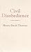 Civil Disobedience by Henry David Thoreau