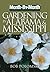 Month-by-Month Gardening in Alabama & Mississippi: What to Do Each Month to Have a Beautiful Garden All Year
