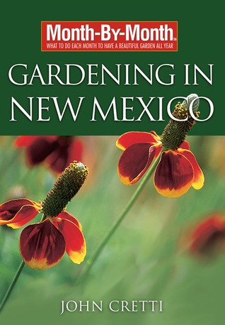 Month-By-Month Gardening in New Mexico (Paperback)