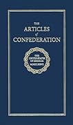 The Articles of Confederation (Books of American Wisdom) 