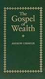Gospel of Wealth (Books of American Wisdom)