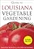 Guide to Louisiana Vegetable Gardening by Walter Reeves