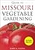 Guide to Missouri Vegetable Gardening