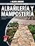 La Guia Completa sobre Albanileria y Mamposteria: Incluye trabajos decorativos en concreto (Black & Decker Complete Guide) (Spanish Edition)