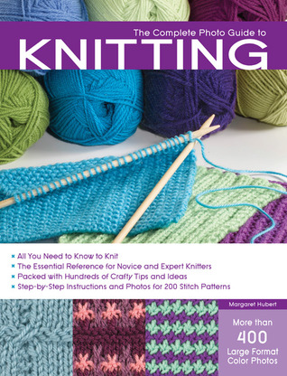 The Complete Photo Guide to Knitting (Paperback)