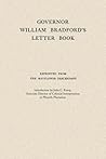 Governor William Bradford's Letter Book (Applewood Books)