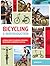 Bicycling: A Reintroduction