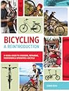 Bicycling: A Reintroduction