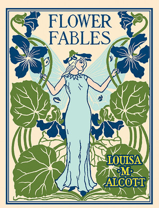 Flower Fables (Applewood Books)