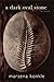 A Dark Oval Stone: Novel