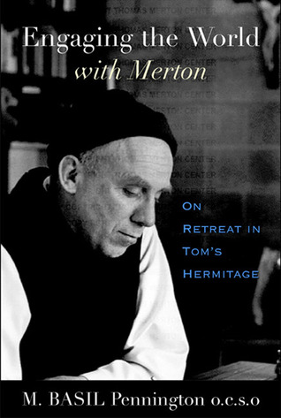 Engaging the World with Merton: On Retreat in Tom's Hermitage (Paperback)