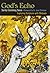 God's Echo: Exploring Scripture with Midrash