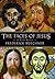 The Faces of Jesus: A Life ...