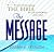 The Message Bible by Eugene H. Peterson