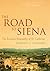 The Road to Siena