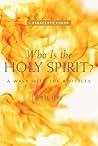 Who Is the Holy Spirit? by Amos Yong