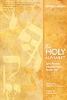 This Holy Alphabet: Lyric Poems Adapted From Psalm 119