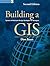Building a GIS by Dave Peters