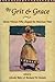 By Grit and Grace: Eleven Women Who Shaped the American West (Notable Westerners)