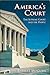 America's Court: The Supreme Court and the People