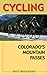 Cycling Colorado's Mountain Passes