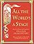 All the World's a Stage: Sp...