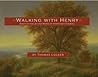 Walking with Henry by Thomas Locker