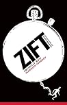 Zift: A Noir Novel