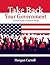 Take Back your Government: ...