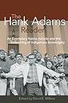 The Hank Adams Re...