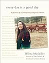 Every Day Is a Good Day: Reflections by Contemporary Indigenous Women