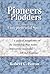 Pioneers and Plodders by Robert C. Baron