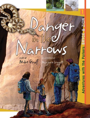 Bryce and Zion: Danger in the Narrows (Adventures with the Parkers)