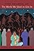 The World We Used to Live In by Vine Deloria Jr.