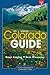 The Colorado Guide by Bruce Caughey