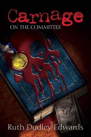 Carnage on the Committee (Robert Amiss, #10)