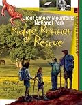 Great Smoky Mountains: Ridge Runner Rescue