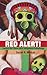 Red Alert! by Daniel R. Wildcat