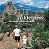 Our Wilderness: America's Common Ground