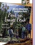 Rocky Mountain National Park: Peril on Longs Peak